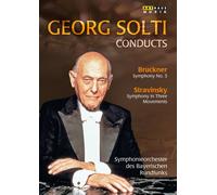 Georg Solti: Solti Conducts: Bruckner: Symphony No. 3 / Stravinsky: Symphony In Three Movements
