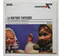 Georg Solti, The Israel Philharmonic Orchestra - La Boutique Fantastique, The Sorcerer's Apprentice [LP]