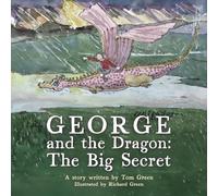 George and the Dragon: The Big Secret
