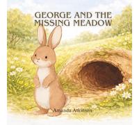 George and the Missing Meadow