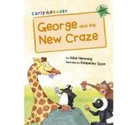 George and the New Craze Early Reader - [Version Originale] Alice Hemming, Kimberley Scott (Auteur)