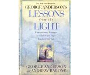 George Anderson's Lessons From The Light