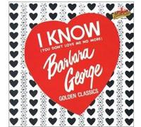 George, Barbara - I Know