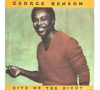 George Benson - Give Me The Night / Dinorah, Dinorah [Vinyle 45 tours 7"]