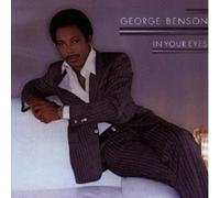 GEORGE BENSON - IN YOUR EYES CD JAZZ 7 TRACKS NEUF