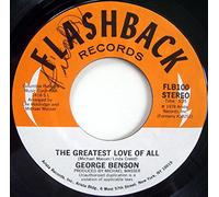 George Benson / Michael Masser - The Greatest Love Of All / Ali's Theme [Vinyl Single 7'']
