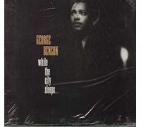 GEORGE BENSON - While The City Sleeps (1986) [Import]