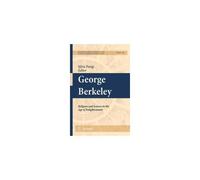 George Berkeley: Religion And Science In The Age Of Enlightenment