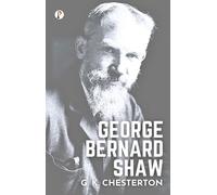 George Bernard Shaw