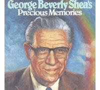 George Beverly Shea - George Beverly Shea's Precious Memories
