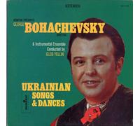 George Bohachevsky - Ukrainian Songs & Dances [Import]