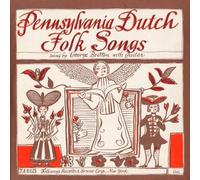George Britton - Chansons folkloriques de la Pennsylvanie hollandaise