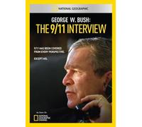 George w. Bush: The 9/11 Interview