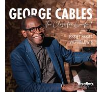 George Cables – Too Close for Comfort – CD – Zyx Music