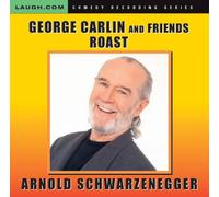 George Carlin Roasts Arnold Schwarzenegger