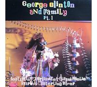 GEORGE CLINTON & FAMILY / PART 1