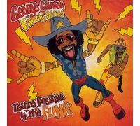 GEORGE CLINTON FAMILY SER - Testing Positive 4 The Funk