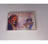 George Clinton & the P-Funk Al - Live & Kickin'
