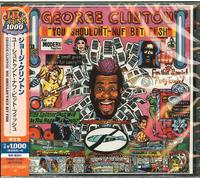 George Clinton - You Shouldn T-Nuf Bit Fish : [Import]