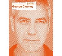 George Clooney - Jeremy Smith - Cahiers Du Cinema - relié - Beau livre