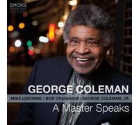 George Coleman - A Master Speaks