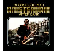 George Coleman - Amsterdam After Dark [Vinyl Lp] 180 Gram, Reissue