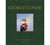 George Condo - Collectif - Paris-Musees - broché - Catalogue d'exposition