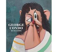 George Condo Humanoids - Didier Ottinger - Flammarion - relié - Catalogue d'exposition