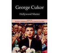 George Cukor - [Version Originale] Murray Pomerance, R Barton Palmer (Auteur)