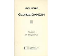 George Dandin. Dossier Du Professeur