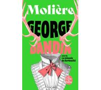George Dandin ou Le Mari confondu suivi de La jalousie du barbouillé