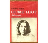 George Eliot: A Biography