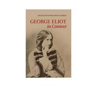 George Eliot In Context
