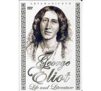 George Eliot: Life and Literature