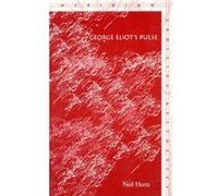 George Eliots Pulse by Neil Hertz Neil Hertz (Auteur)