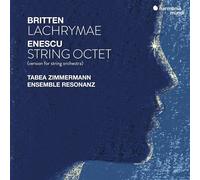Enescu / Britten – Octuor pour cordes Op. 7 · Lachrymae Op. 48a – Harmonia Mundi