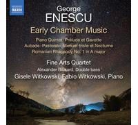 George Enescu George Enescu: Early Chamber Music (CD) Album