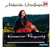 Mihaela Ursuleasa – Romanian Rhapsody – CD Digipack – Edel