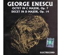 George Enescu:Octet/Decet