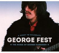 George Fest: a Night to Celebrate the Music of George Harrison (2 CD + 1 Blu-ray)