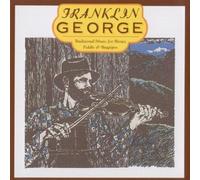 George, Franklin - Traditional Music for Banjo Fiddle & Bagpipes
