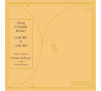George Frideric Handel Georg Friedrich Handel: Amore X Amore (CD) Album