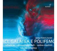 George Frideric Handel George Frideric Handel: Aci, Galatea E Polifemo (CD)