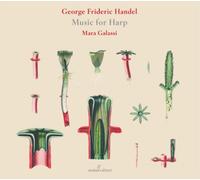 Mara Galassi – Haendel – Music for Harp – CD – Integral