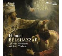 George Frideric Handel – Belshazzar – CD – Édition limitée – Harmonia Mundi