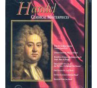 George Friederic Handel - Classical Masterpieces