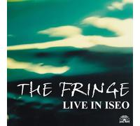 The Fringe: Live In Iseo