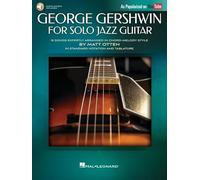 George Gershwin for Solo Jazz Guitar. Book/Audio-Online