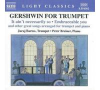 George Gershwin Gershwin for Trumpet (Breiner, Bartos) (CD) Album