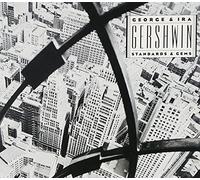 George Gershwin & Ira - Gershwin Standards